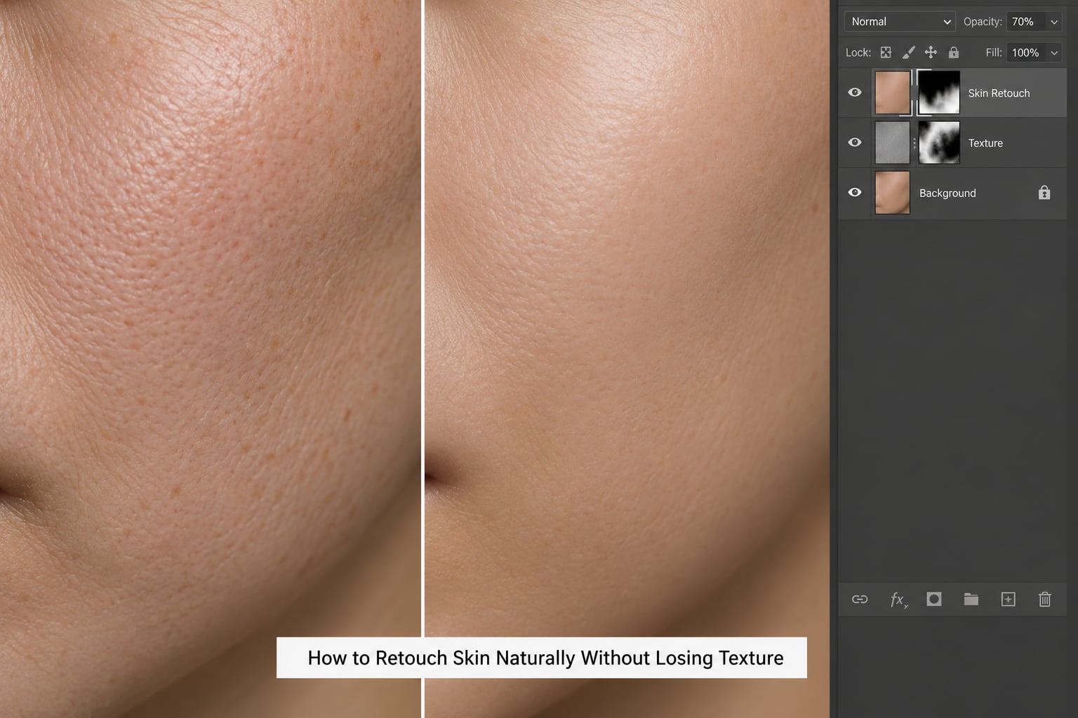 How to Retouch Skin Naturally Without Losing Texture
