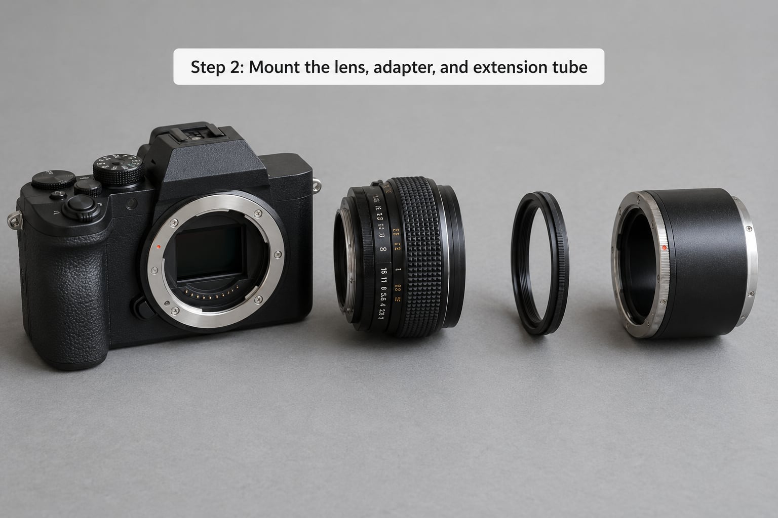Step 2: Mount the lens, adapter, and extension tube