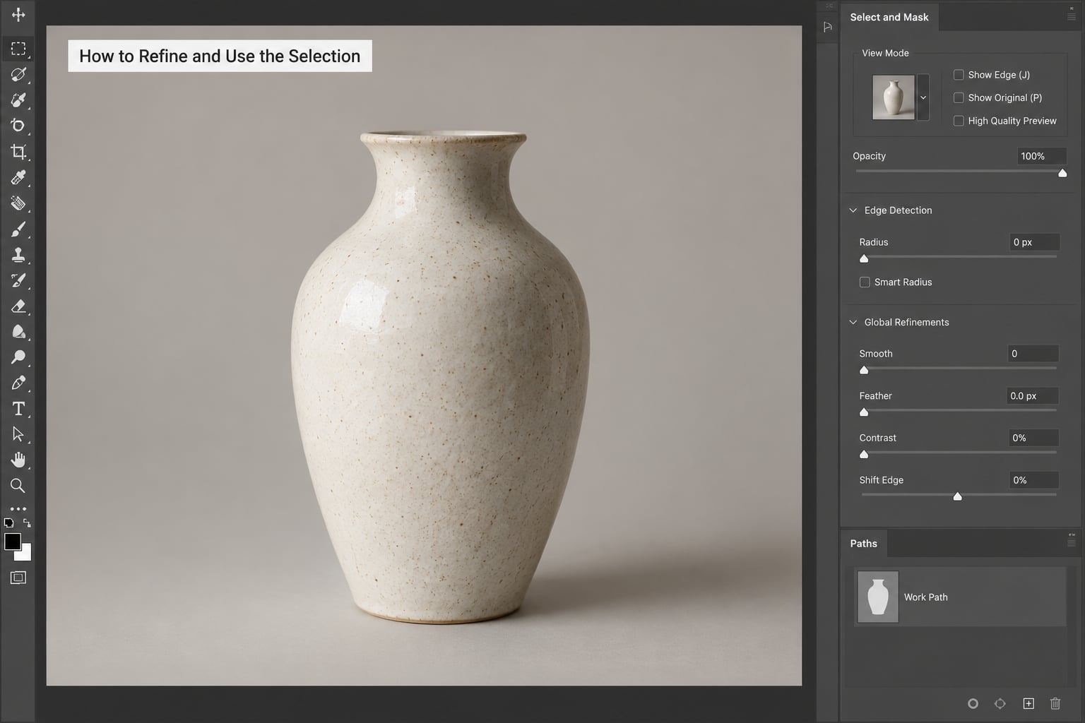 How to Refine and Use the Selection